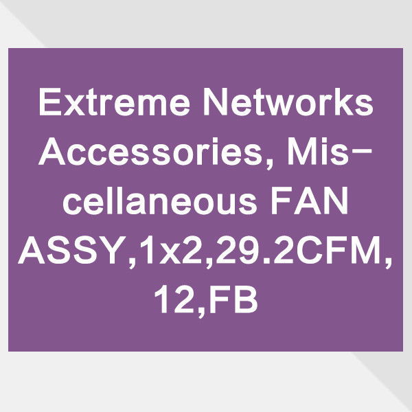 ใบอนุญาตสวิตช์ของ X690 OEM Network Switch Fan 17115 Extreme X690 Front And Back Air Supply