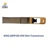 ตัวรับส่งสัญญาณ Qsfp-DD VR4 ความเร็วสูง 400g สำหรับการเชื่อมต่อ 50 เมตร สินค้าเฉพาะจุดจำนวนมาก