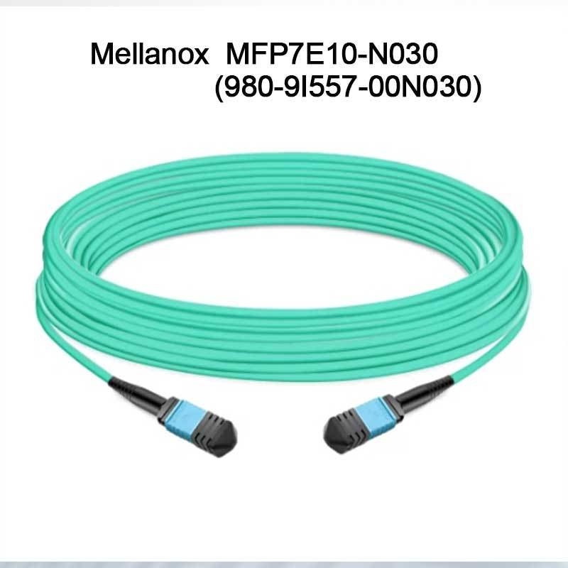 สายเคเบิลใยแก้วนำแสงมัลติโหมด Nvidia Mfp7e10-Nxxx Mfp7e10-N030 (980-9I557-00N030) MMF, MPO12 APC ถึง MPO12 APC, 30 ม.