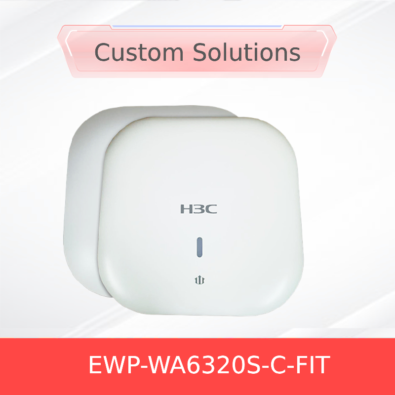 โซลูชั่นพลังงานที่น่าเชื่อถือระดับสูง H3c Ewp-Wa6320s-E-Fit H3c Wireless Ap Ewp-Wa6320s-E-Fit